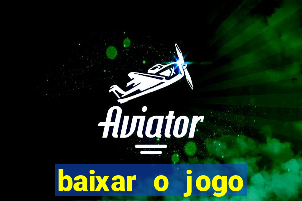baixar o jogo street fighter